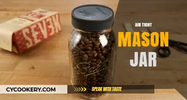 Preserve Freshness: The Ultimate Guide to Airtight Mason Jar Storage