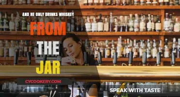 Whiskey in a Jar: The Tale of His Unique Drinking Habit