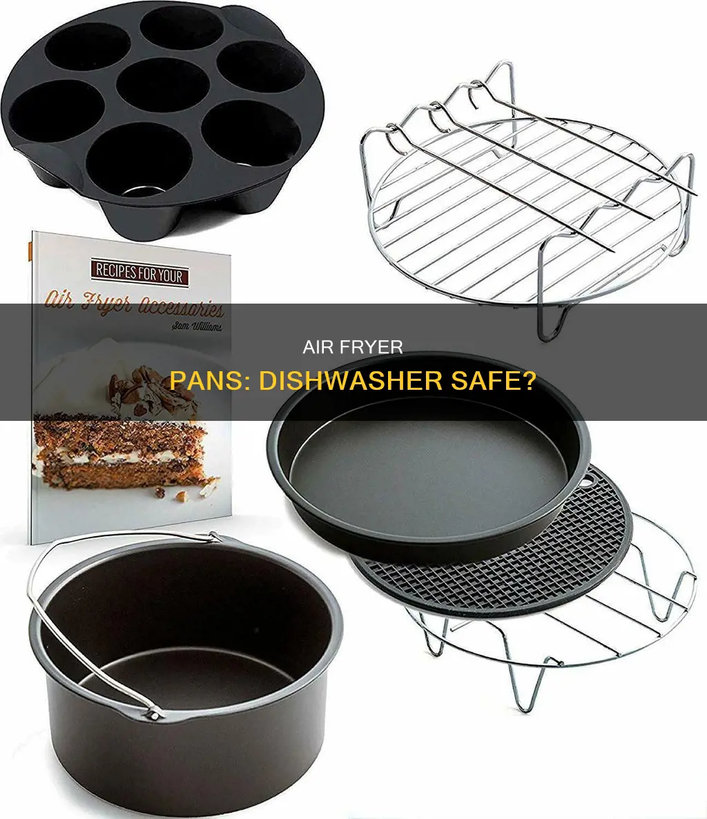 are air fryer pans dishwasher safe