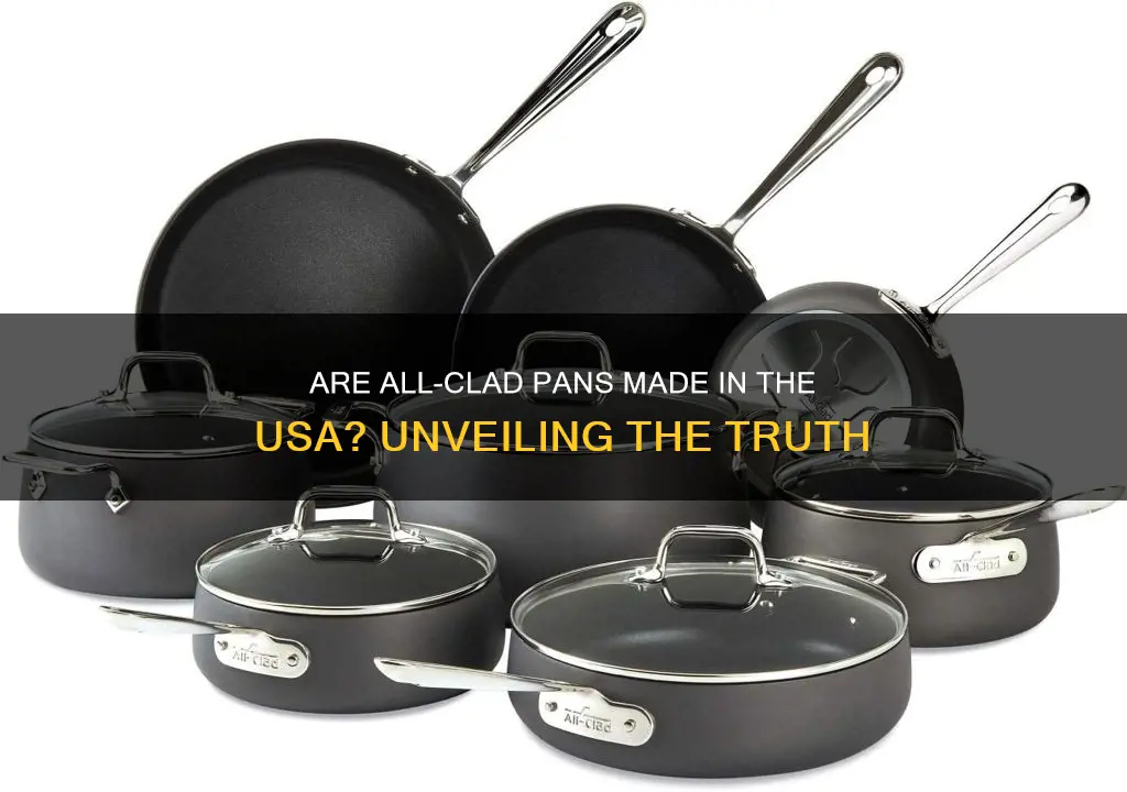 are all clad pans made in usa