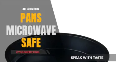 Aluminum Pans: Microwave-Safe?