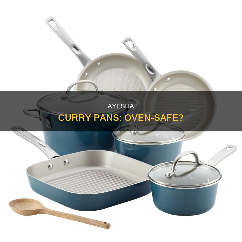 are ayesha curry pans oven safe