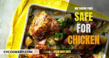 Baking Pans: Safe for Chicken?