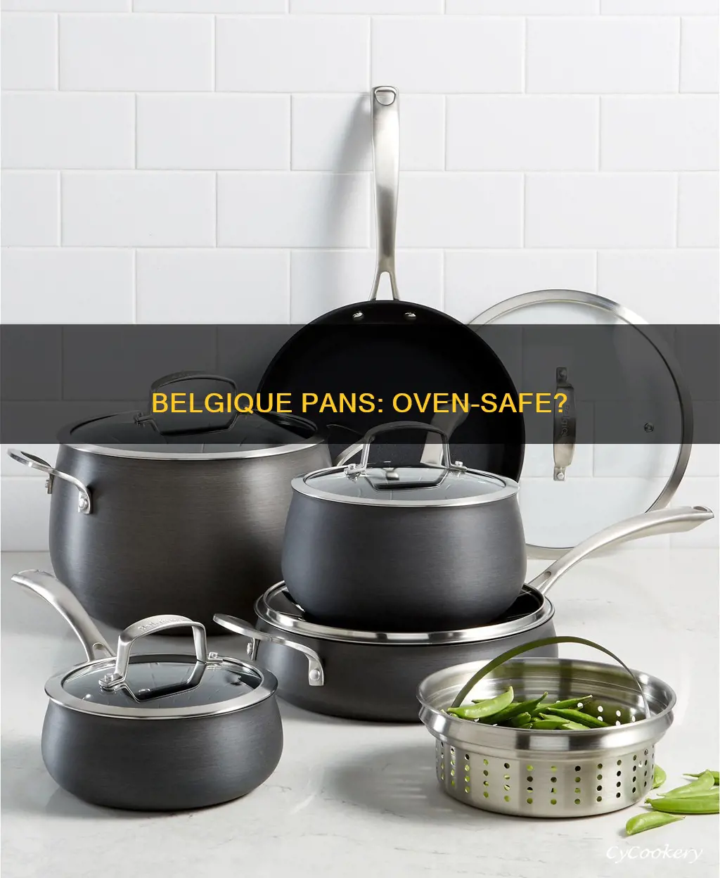 are belgique pans oven safe