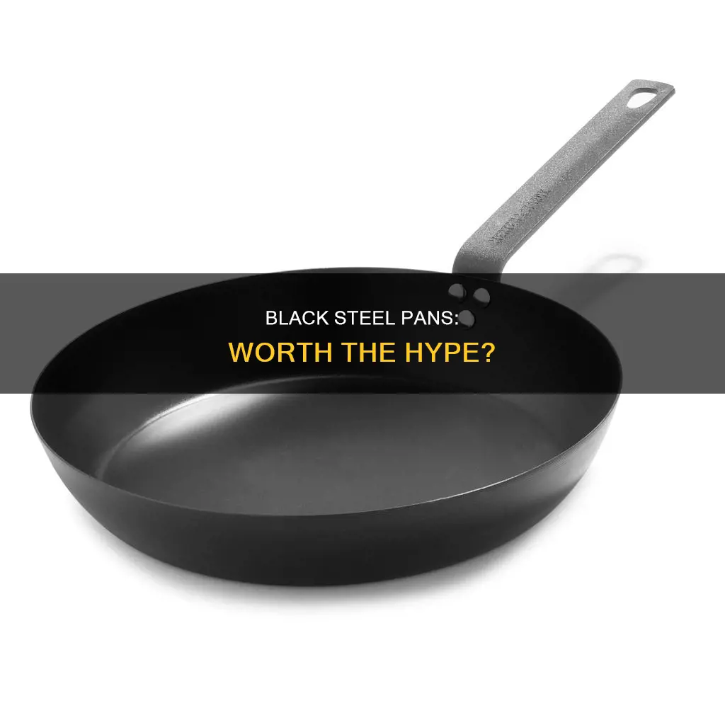 are black steel pans good