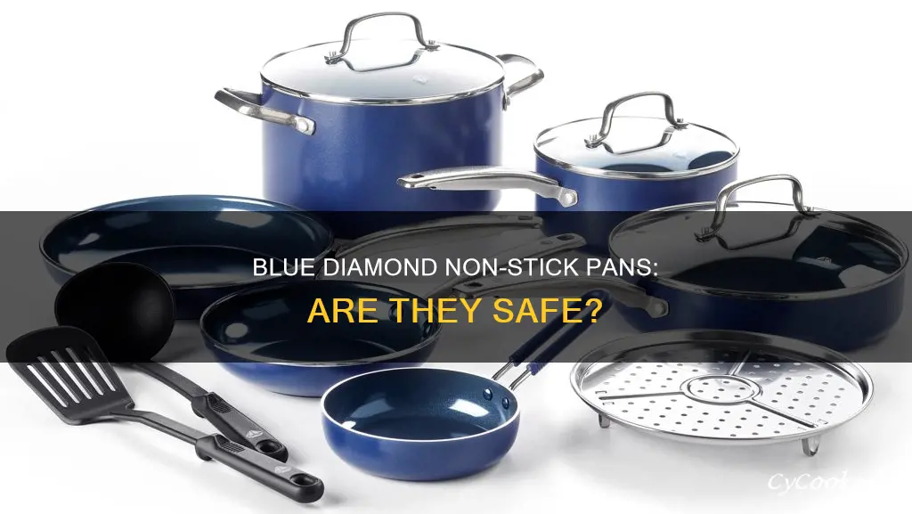 are blue diamond non stick pans safe