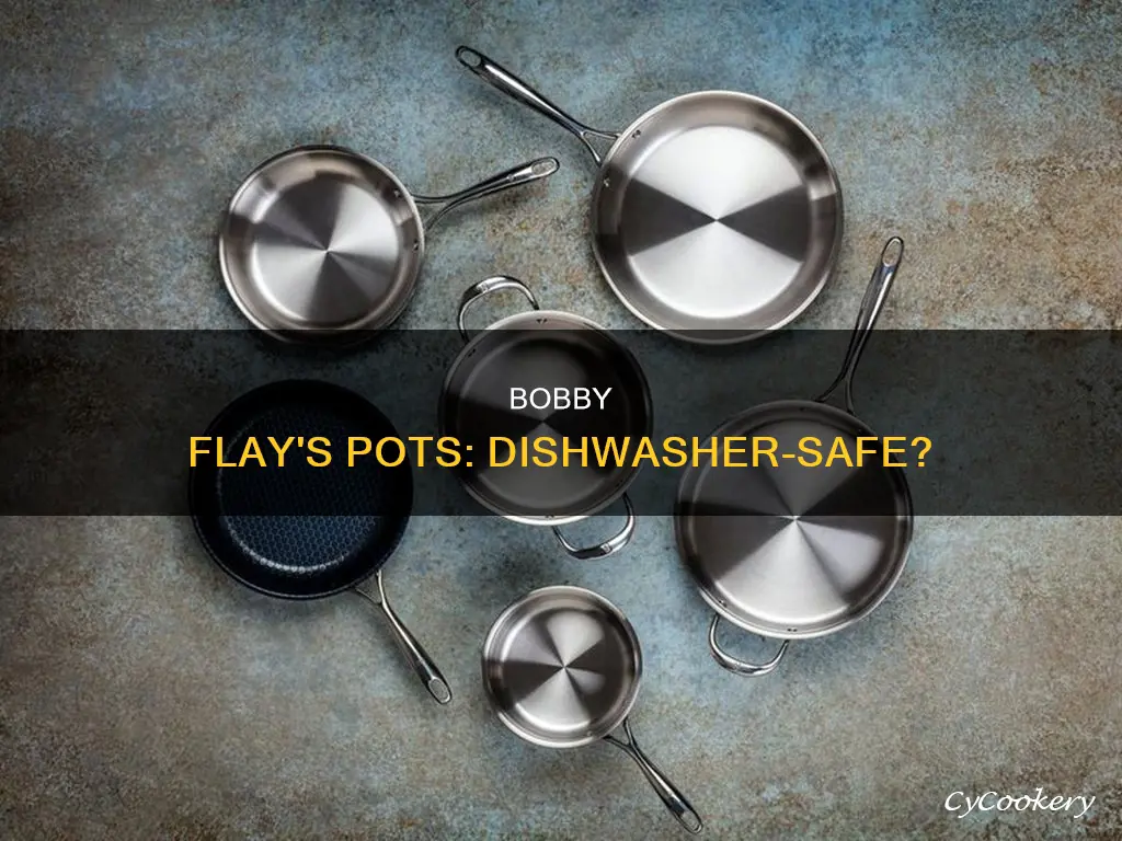 are bobby flay pots and pans dishwasher safe