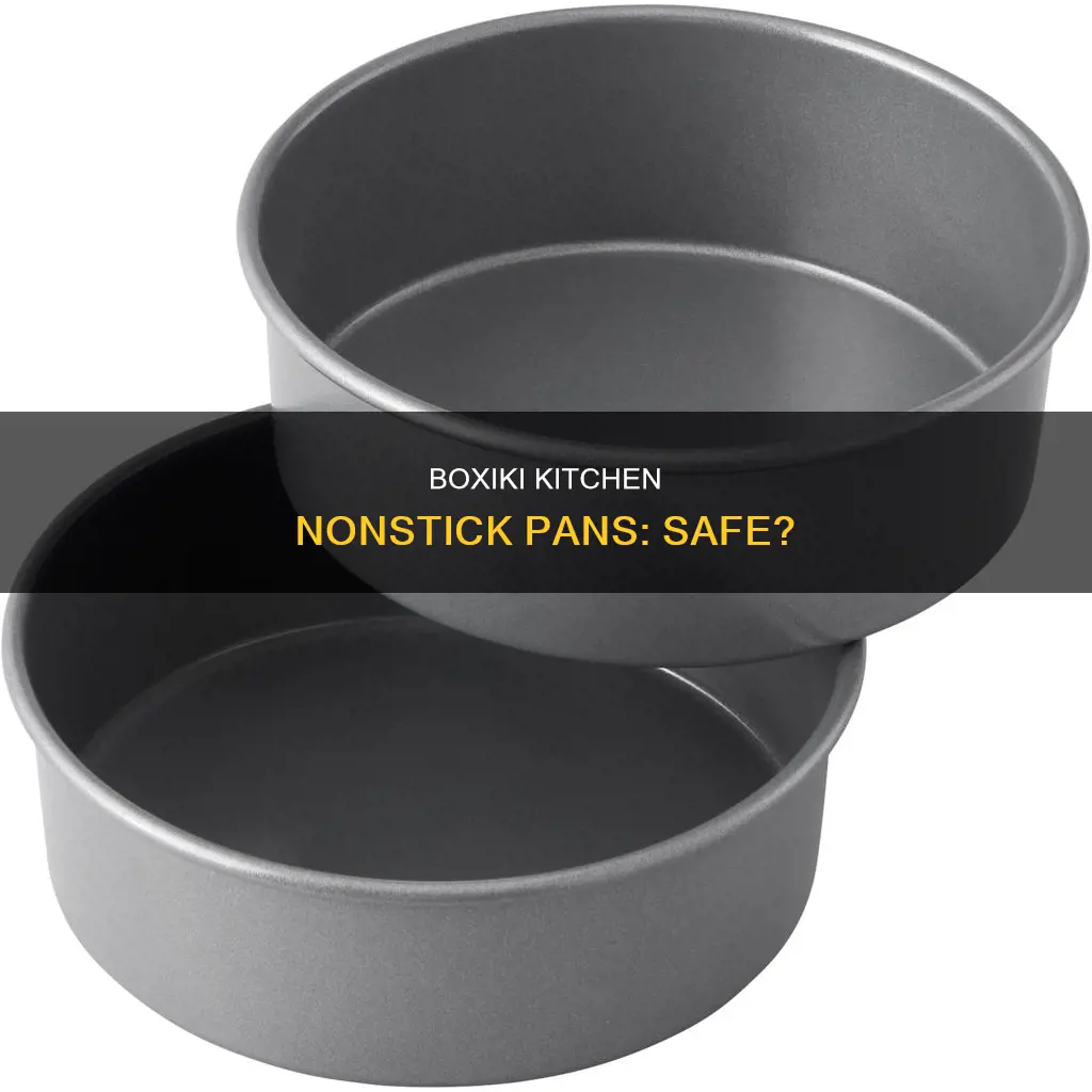 are boxiki kitchen nonstick baking pans safe