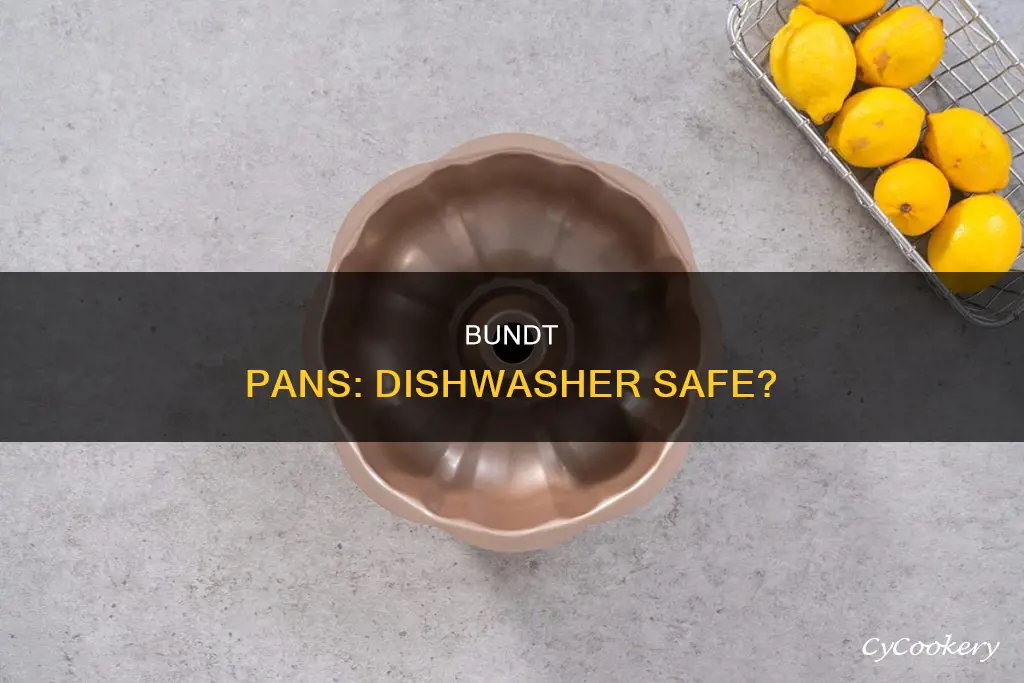 are bundt pans dishwasher safe