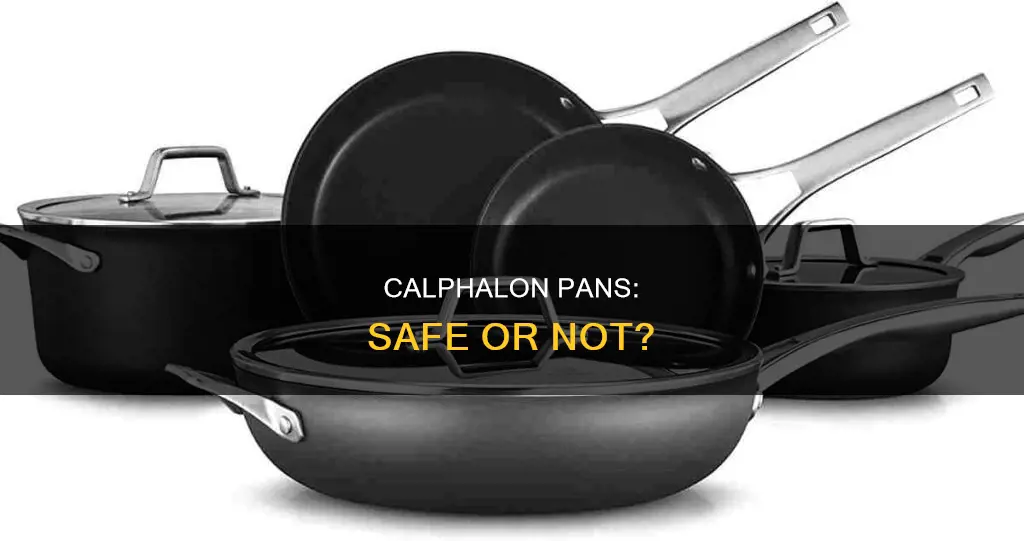 are calphalon pans safe