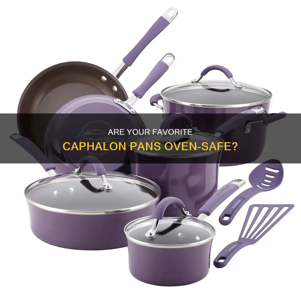 are caphalon pans oven safe