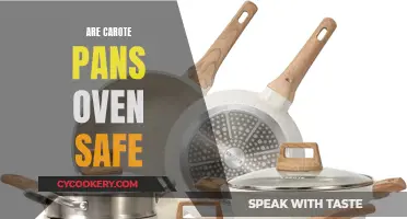 Carote Pans: Oven-Safe?