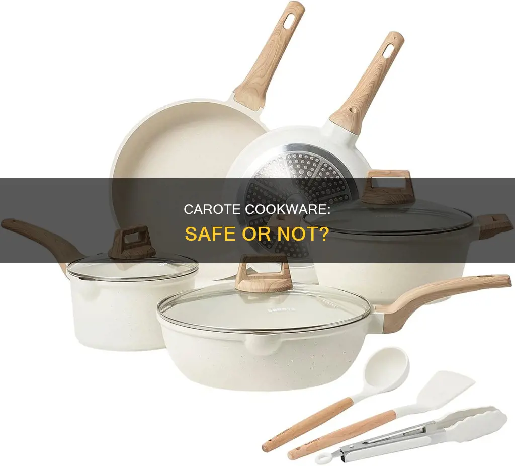 are carote pots and pans safe