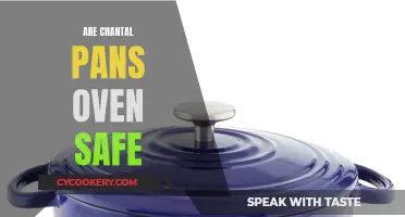 Chantal Pans: Oven-Safe?