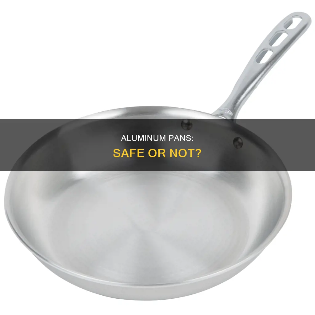 are club aluminum pans safe