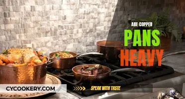 Copper Pans: Heavy or Light?