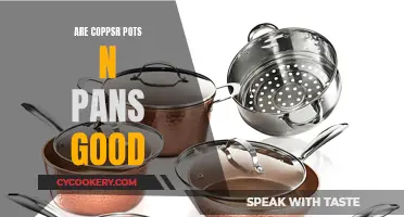 Copper Pots and Pans: Worth the Hype?