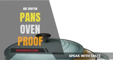 Are Crofton Pans Oven-Proof? The Ultimate Guide