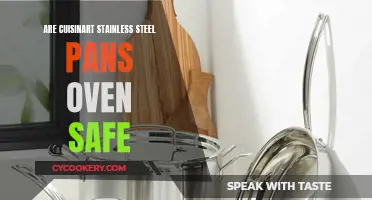 Cuisinart Stainless Steel Pans: Oven-Safe?