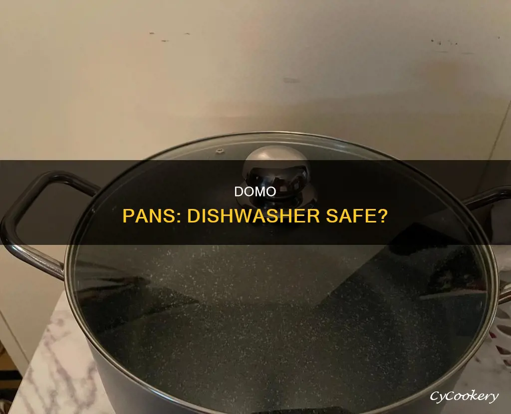 are domo pans dishwasher safe