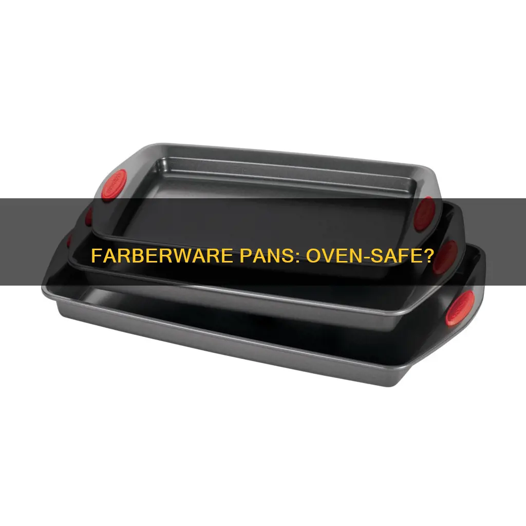 are farberware pans oven safe