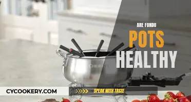 Fondue Pot Health Benefits: What You Need to Know