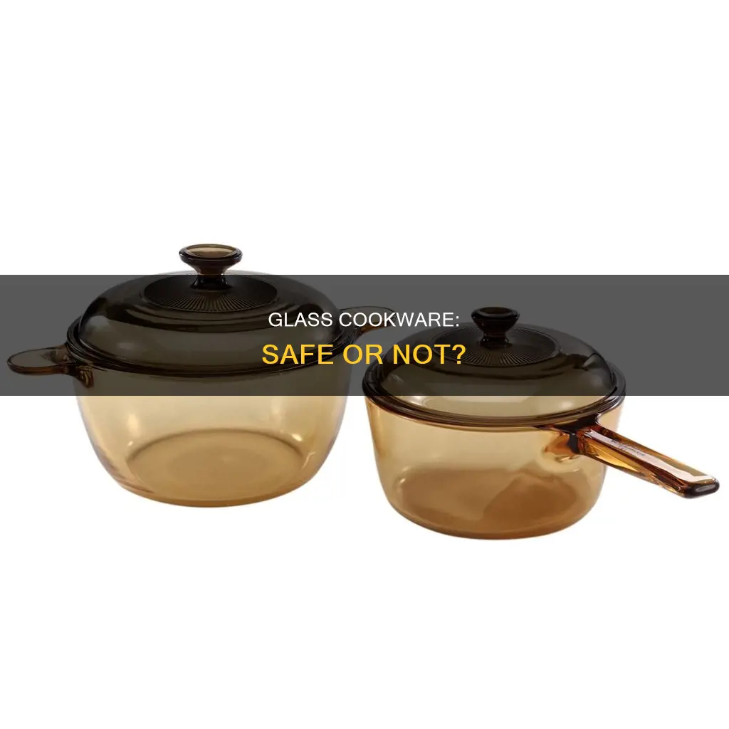 are glass pots and pans safe