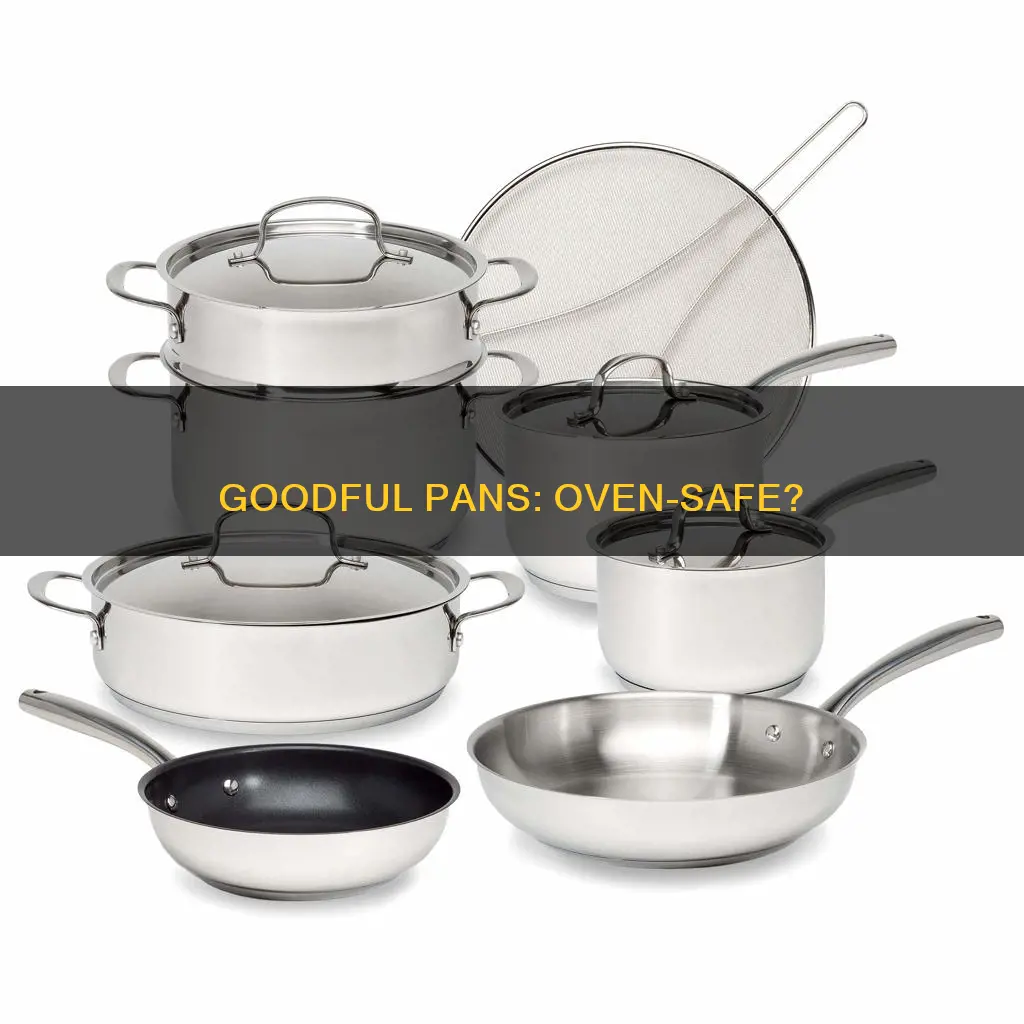 are goodful pans oven safe