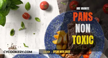 Granite Pans: Are They a Non-Toxic Option for Cooking?