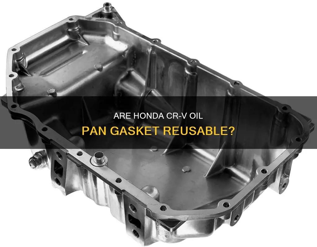 are honda cr v oil pan gasket reusable