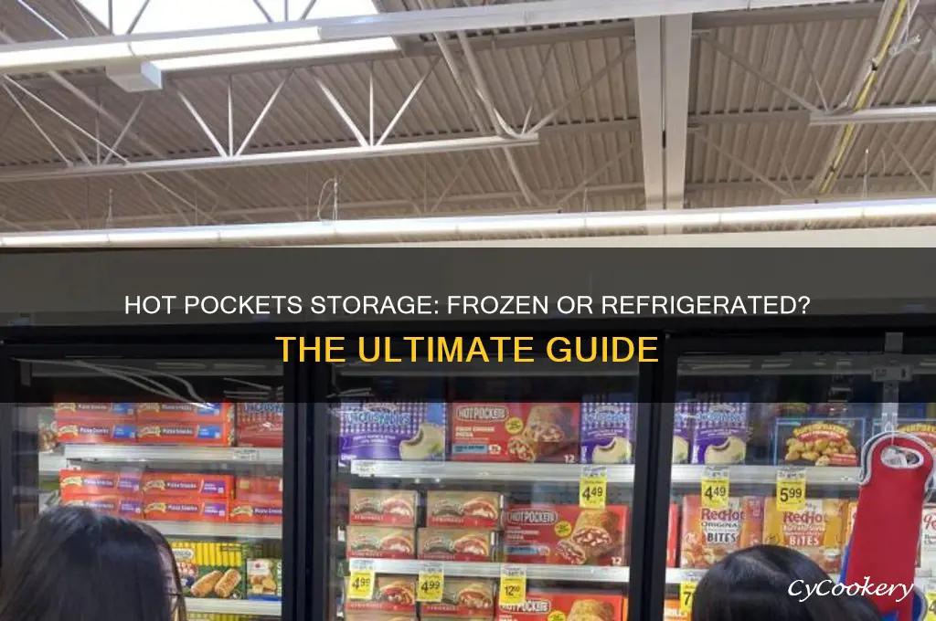are hot pockets supposed to be frozen or refrigerated