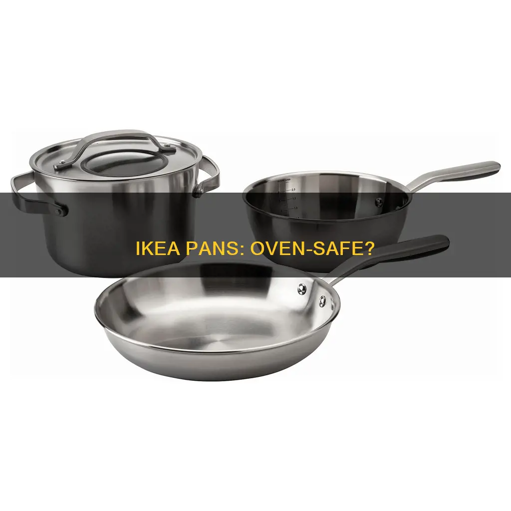 are ikea pans oven safe