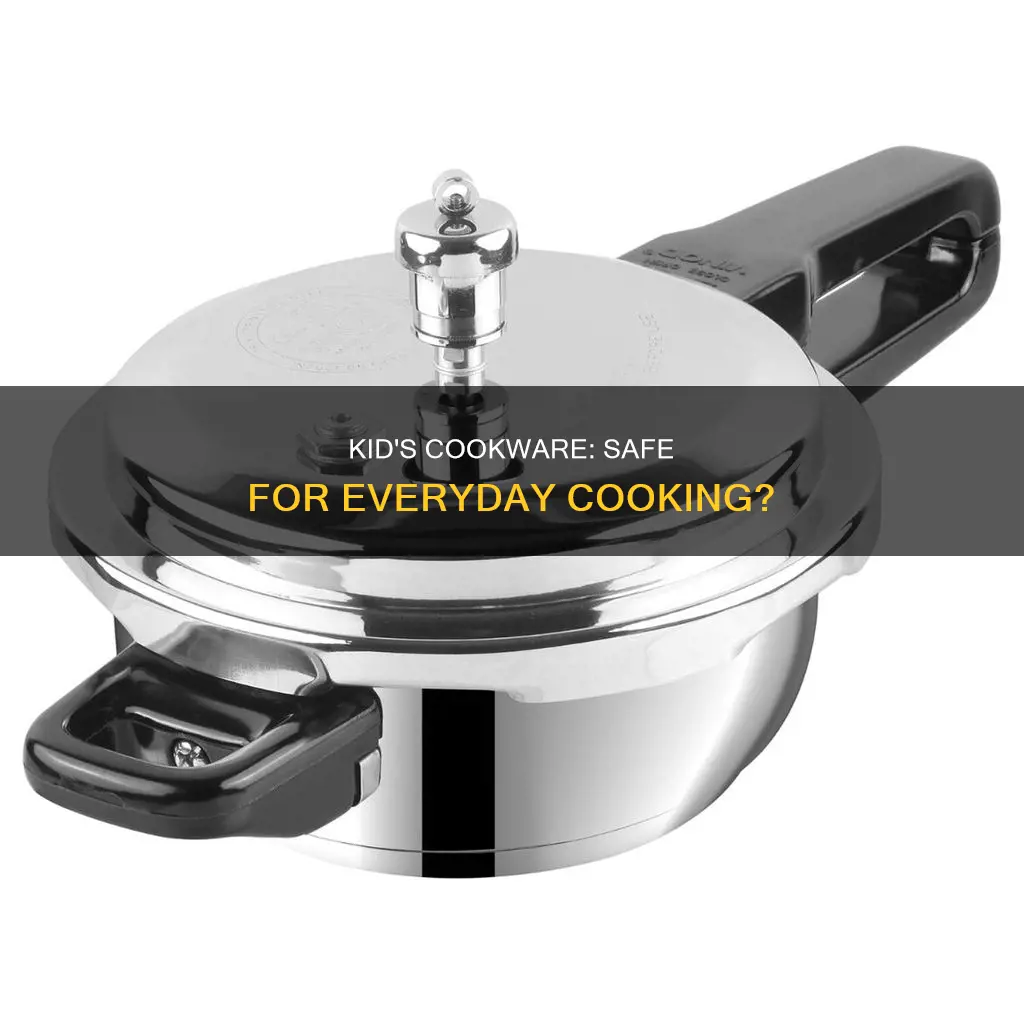 are kid cooking pots and pans safe to cook with