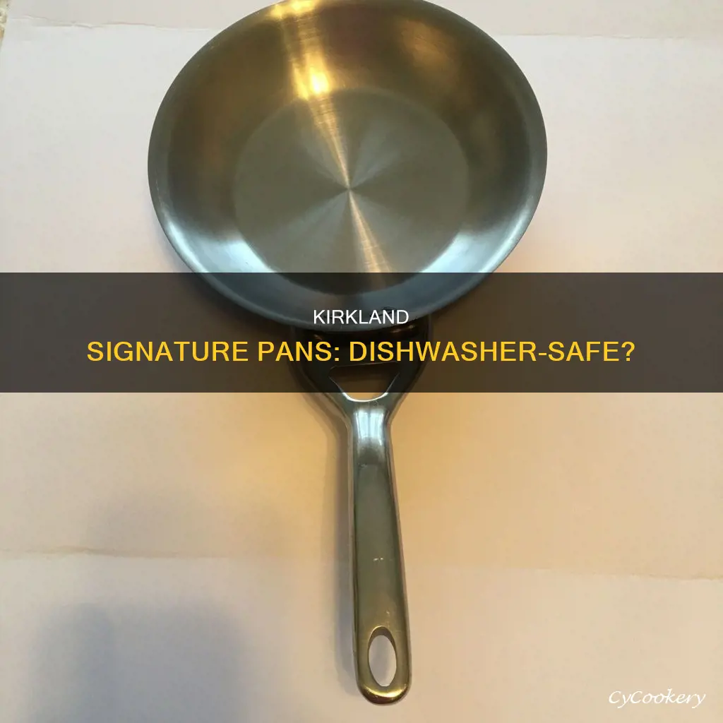 are kirkland signature pans dishwasher safe