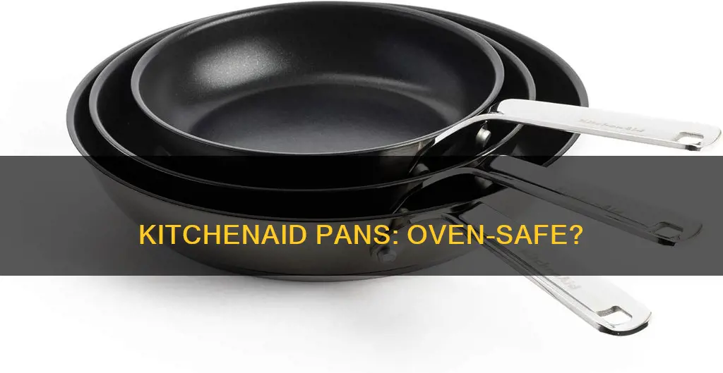 are kitchenaid pans oven safe