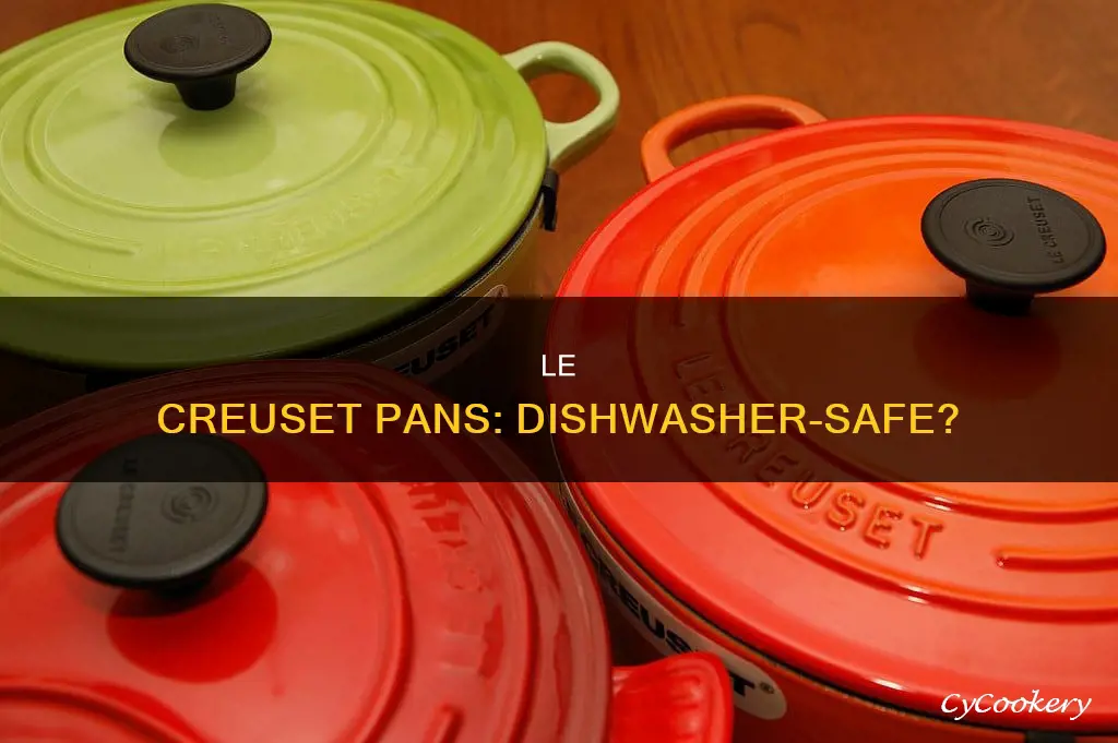 are le creuset pans dishwasher safe