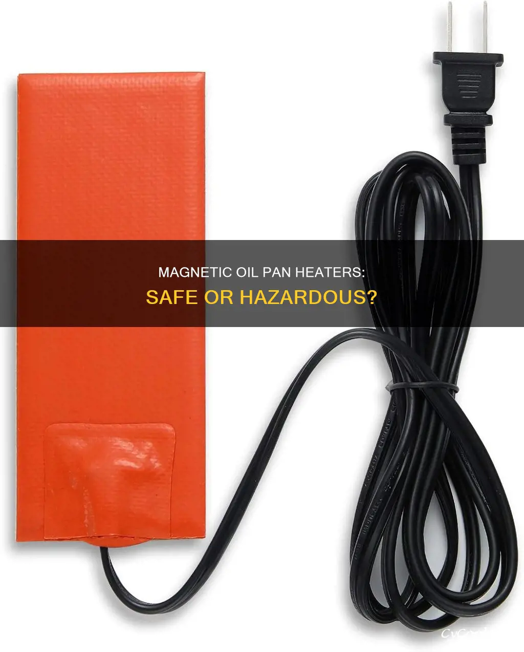 are magnetic oil pan heaters safe