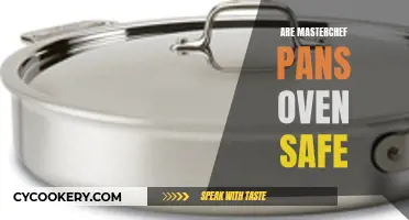 Masterchef Pans: Oven-Safe?