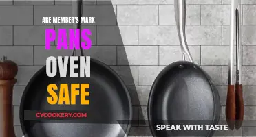 Member's Mark Pans: Oven-Safe?