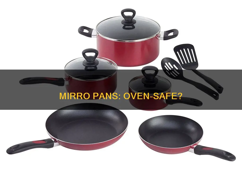 are mirro pans oven safe