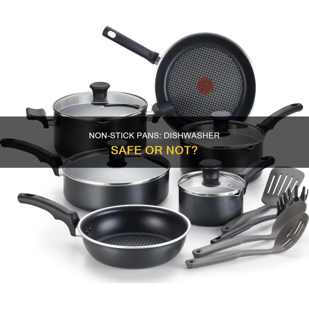 are non stick pans dishwasher safe