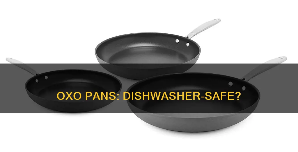 are oxo pans dishwasher safe