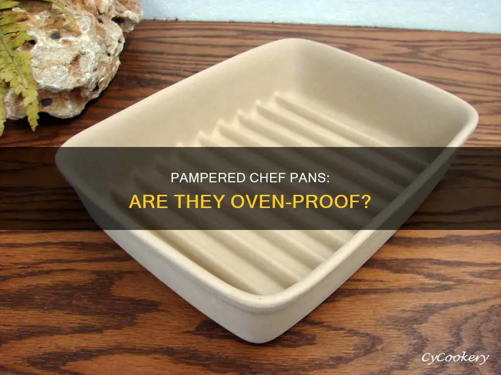 are pampered chef pans oven proof