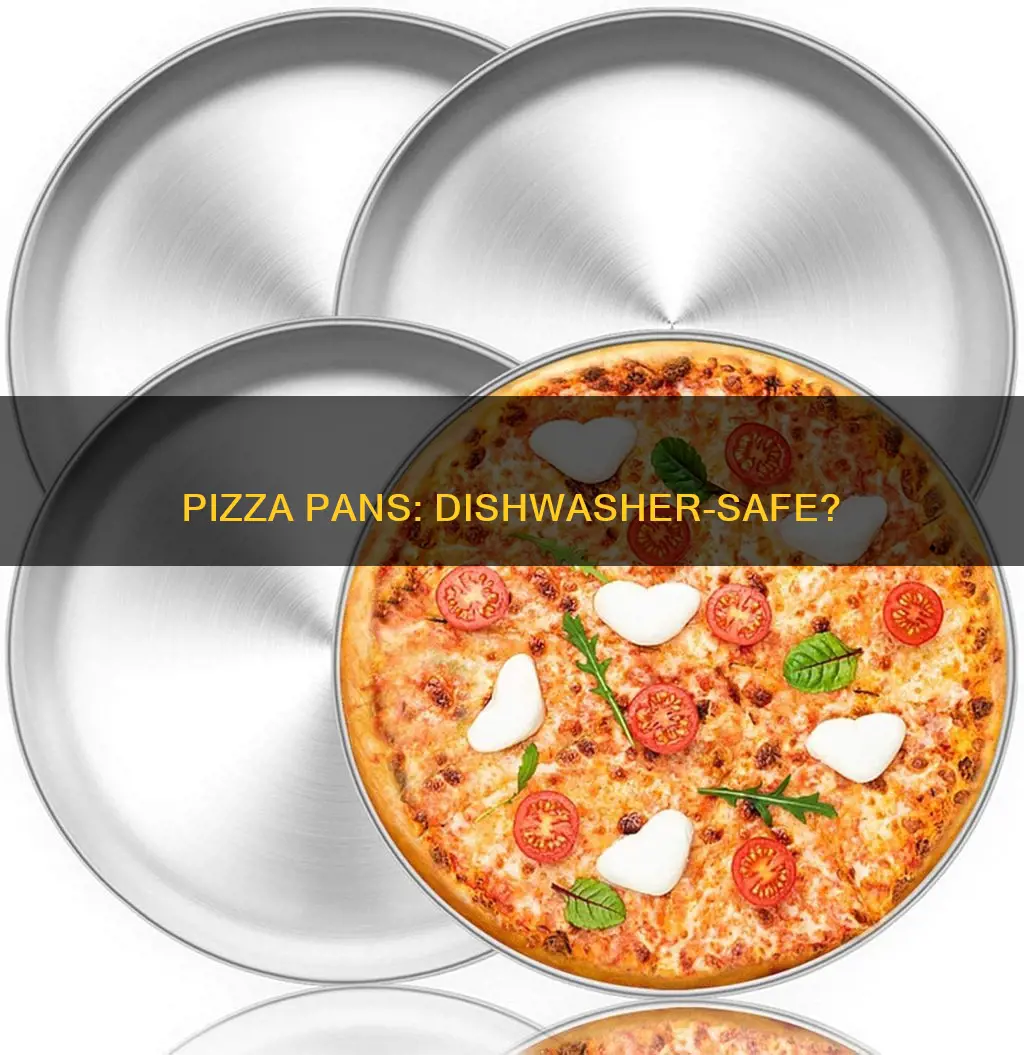 are pizza pans dishwasher safe