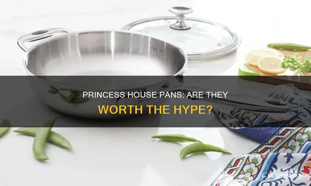 are princess house pans good