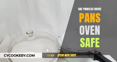 Princess House Pans: Oven-Safe?