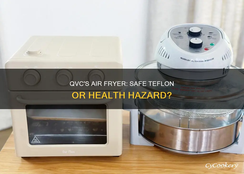 are qvc cooking essential air fryers made with safe teflon