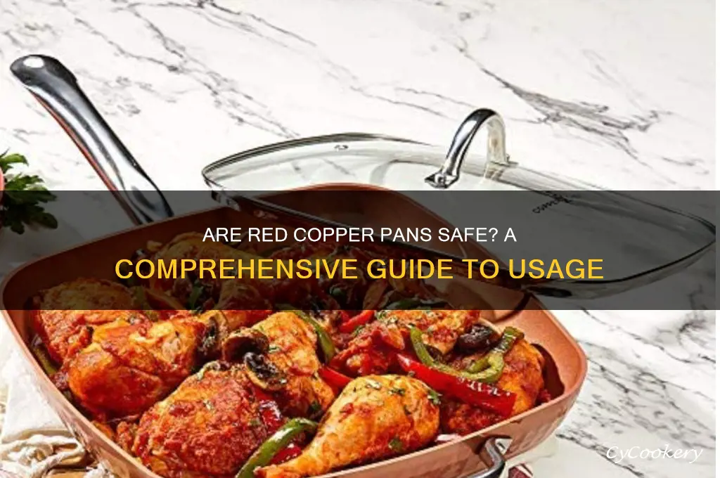 are red copper pans safe to use