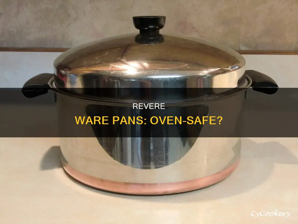 are revere ware pans oven safe