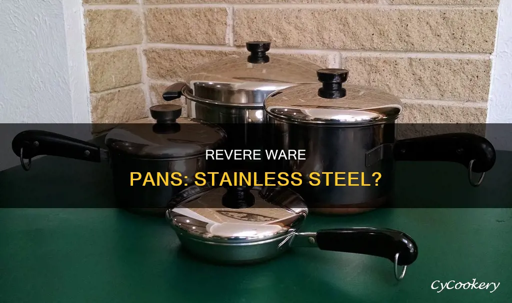 are revere ware pans stainless steel